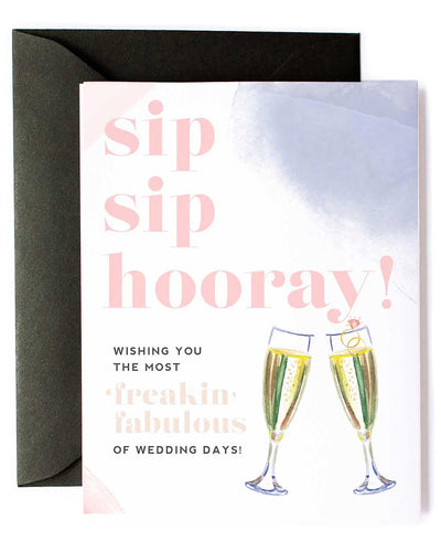 Sip Sip Hooray Wedding Day Card