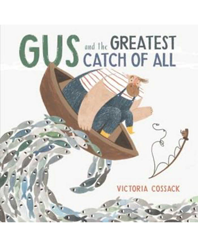 Gus and The Greatest Catch of All Hardcover Book