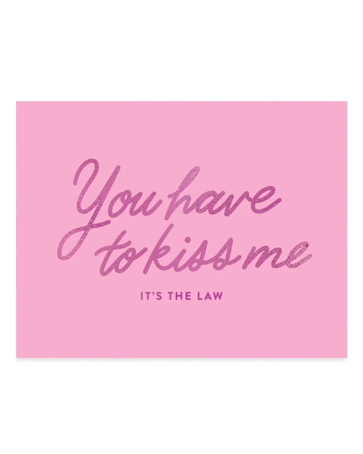 It's The Law Greeting Card