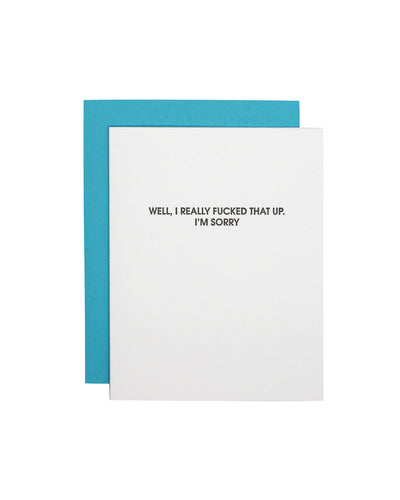 Really F*ed That Up Greeting Card
