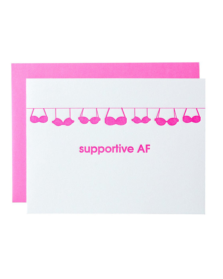 Supportive AF Greeting Card