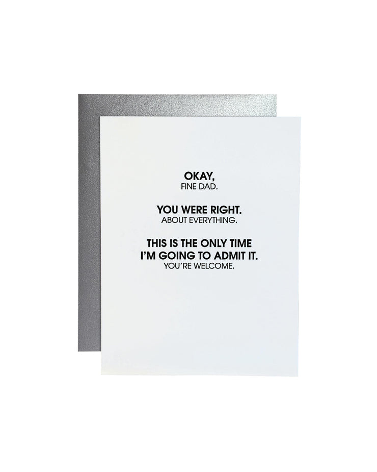 Okay, Fine Dad Greeting Card