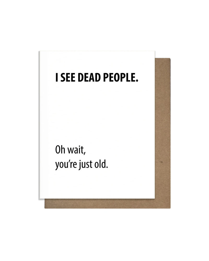 I See Dead People Letterpress Card