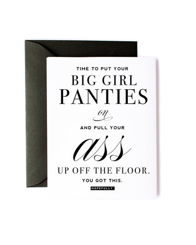 Big Girl Panties, Friendship & Encouragement Card