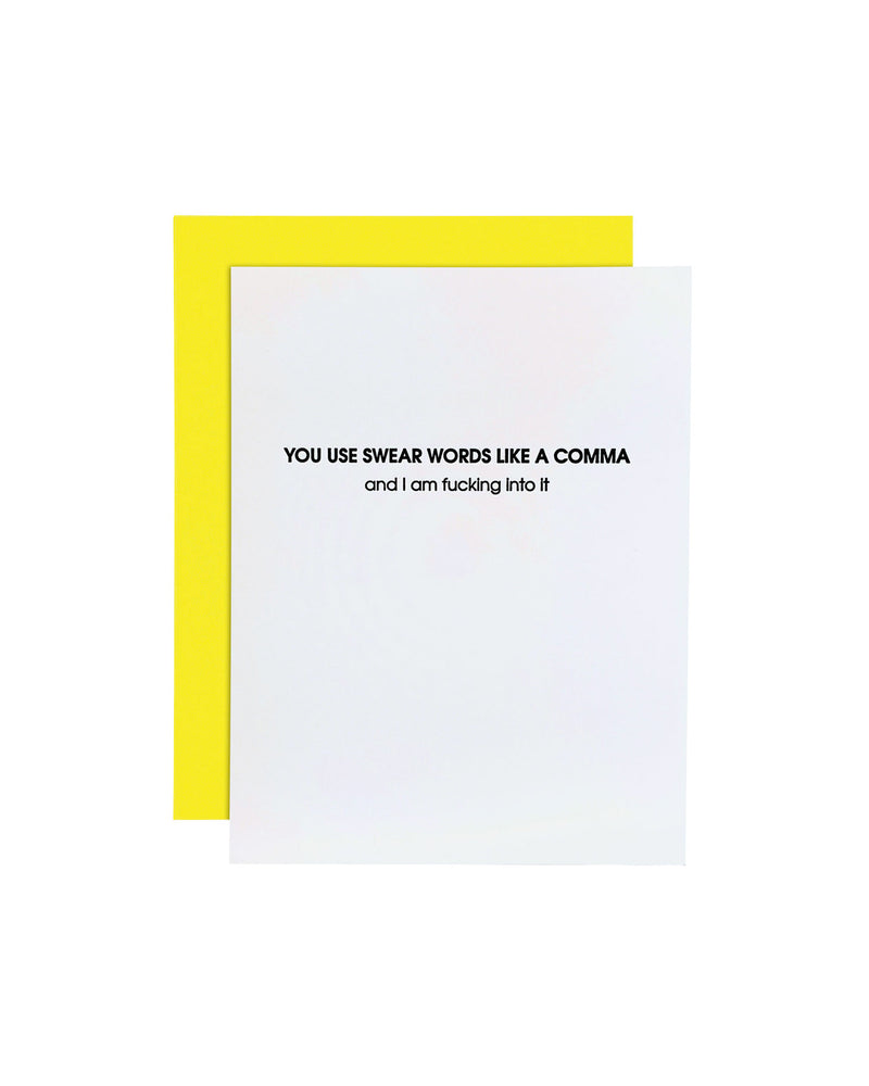 Swear Words Like a Comma Greeting Card