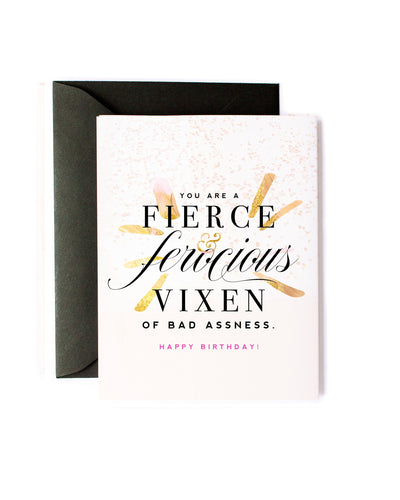 You are a Fierce & Ferocious Vixen Greeting Card