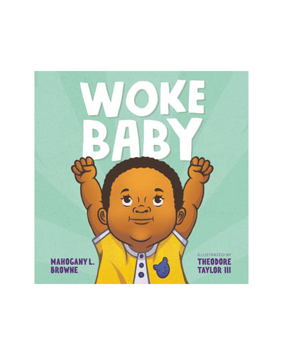 Woke Baby Board Book